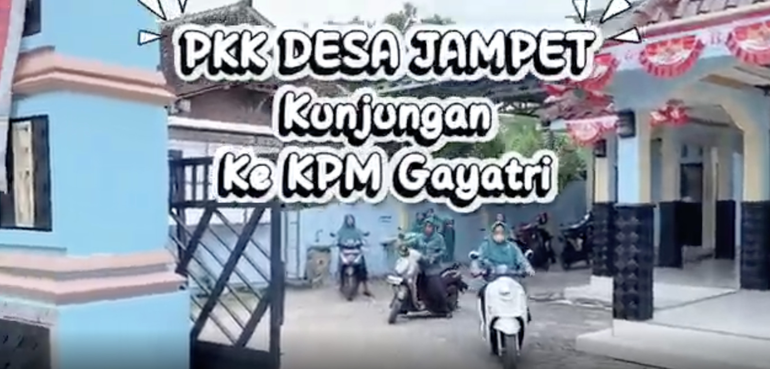 Kunjungan KPM Gayatri oleh TP PKK Desa Jampet